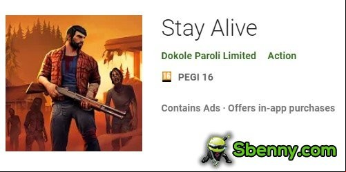 Stay Alive MOD APK