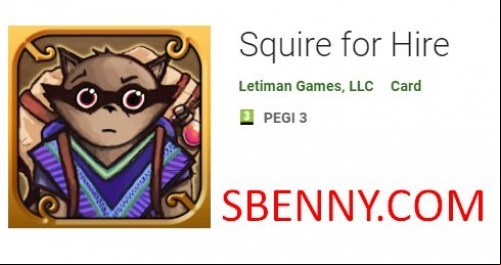 Squire for Hire APK