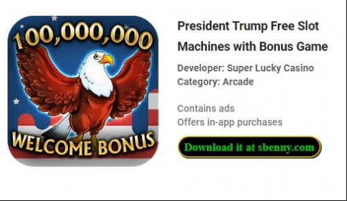 President Trump Free Slot Machines with Bonus Game MOD APK