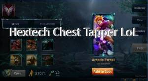 Hextech Chest Tapper LoL MOD APK