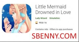 Little Mermaid Drowned in Love MOD APK