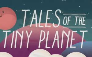 Tales of the Tiny Planet - Physics Puzzle Venture APK