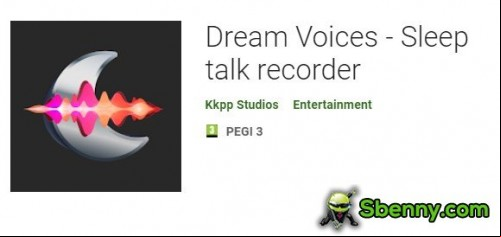 Dream Voices - Sleep talk recorder APK