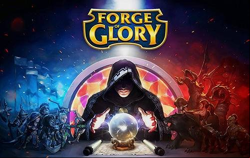 Forge of Glory MOD APK