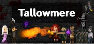 Tallowmere MOD APK