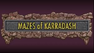 Mazes of Karradash 2 MOD APK