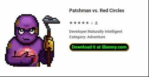 Patchman vs. Red Circles APK