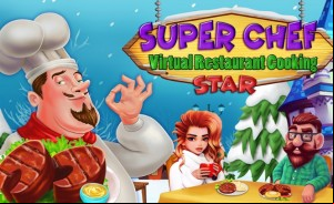 Super Chef Virtual Restaurant Cooking Star MOD APK