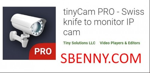 tinyCam PRO - Swiss knife to monitor IP cam APK