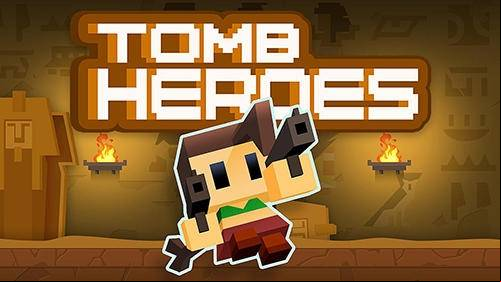 Tomb Heroes MOD APK