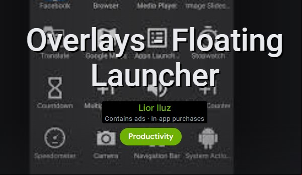 Overlays - Floating Launcher MOD APK