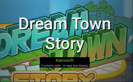 Dream Town Story MOD APK