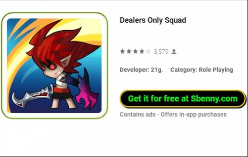 Dealers Only Squad MOD APK