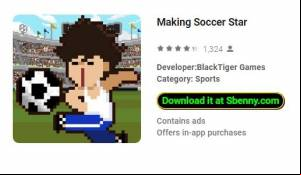 Making Soccer Star MOD APK
