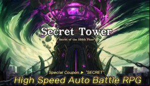 Secret Tower VIP (Super fast growing idle RPG)