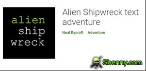 Alien Shipwreck text adventure APK