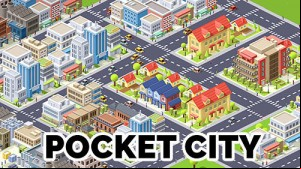 Pocket City MOD APK