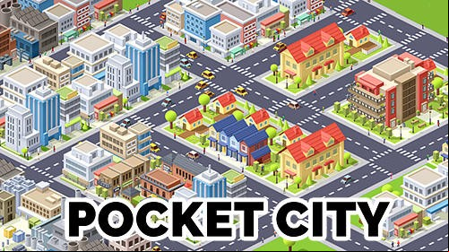 Pocket City MOD APK