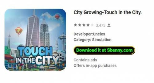 City Growing-Touch in the City. MOD APK