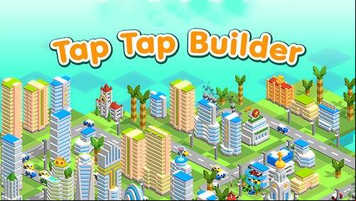 Tap Tap Builder MOD APK