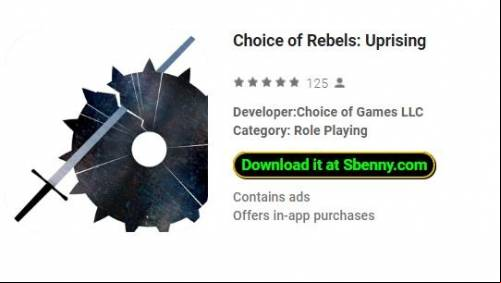 Choice of Rebels: Uprising MOD APK