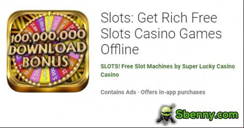 Slots: Get Rich Free Slots Casino Games Offline MOD APK