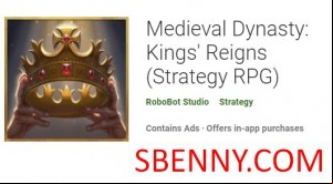Medieval Dynasty: Kings’ Reigns (Strategy RPG) MOD APK