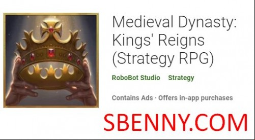 Medieval Dynasty: Kings’ Reigns (Strategy RPG) MOD APK