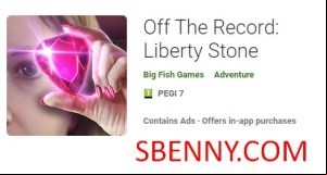 Off The Record: Liberty Stone MOD APK