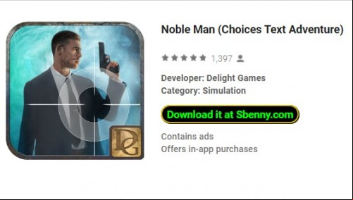 Noble Man (Choices Text Adventure) MOD APK