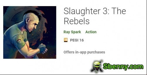 Slaughter 3: The Rebels APK
