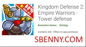 Kingdom Defense 2: Empire Warriors - Tower defense APK