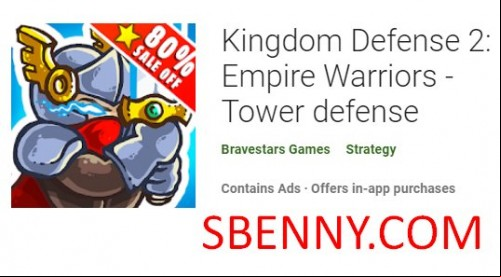 Kingdom Defense 2: Empire Warriors - Tower defense APK
