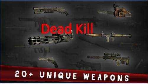 Dead Kill MOD APK