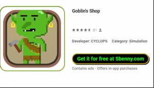 Goblin’s Shop MOD APK