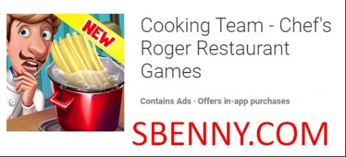 Cooking Team - Chef’s Roger Restaurant Games MOD APK