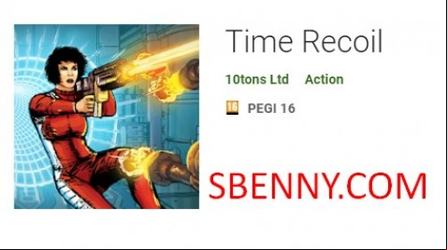 Time Recoil APK