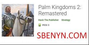 Palm Kingdoms 2: Remastered APK
