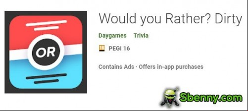 Would you Rather? Dirty MOD APK