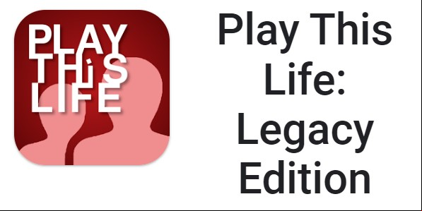 Play This Life: Legacy Edition MOD APK