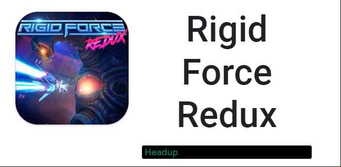 Rigid Force Redux APK