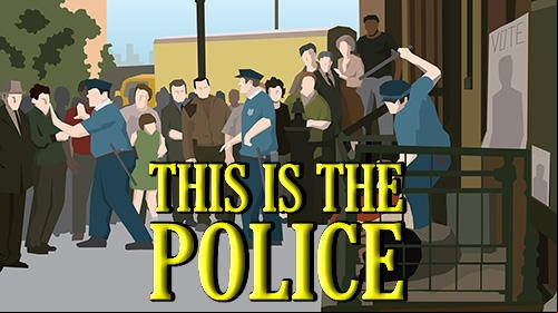 This Is the Police MOD APK