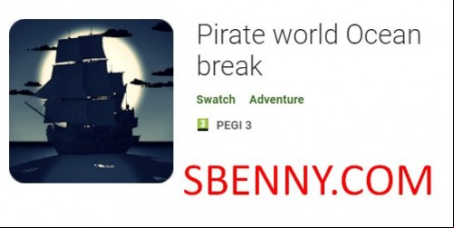 Pirate world Ocean break MOD APK