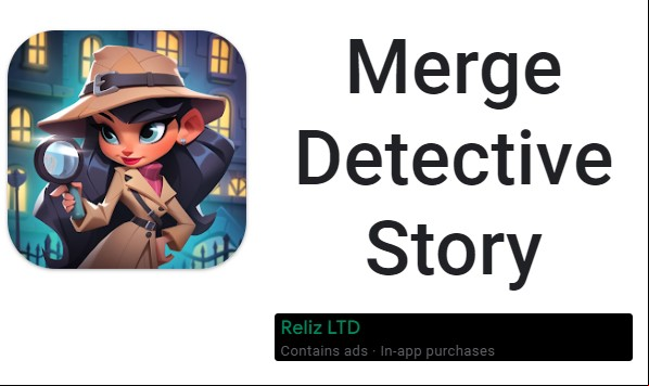 Merge Detective Story MOD APK
