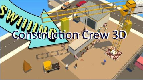 Construction Crew 3D MOD APK
