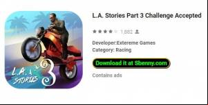 L.A. Stories Part 3 Challenge Accepted MOD APK