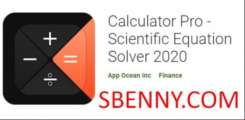 Calculator Pro - Scientific Equation Solver 2020