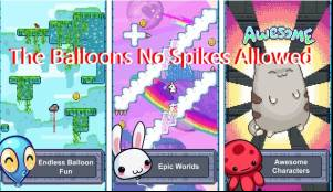 The Balloons No Spikes Allowed MOD APK