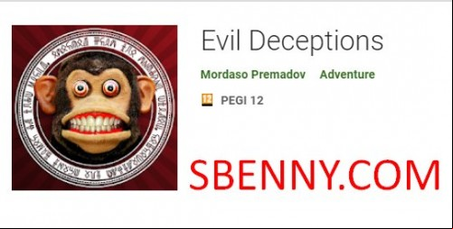 Evil Deceptions APK