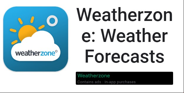 Weatherzone: Weather Forecasts MOD APK